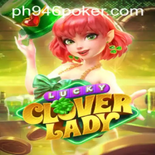 Discover the Thrilling World of LuckyCloverLady: A Game of Fortune and Strategy